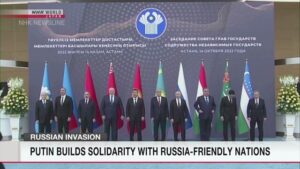 【毎日1分！時事英語 from NHK World 】Putin holds talks with Russia-friendly nations 「プーチン ロシアの友好国と話し合いをもつ」