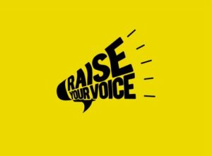 raise your voice